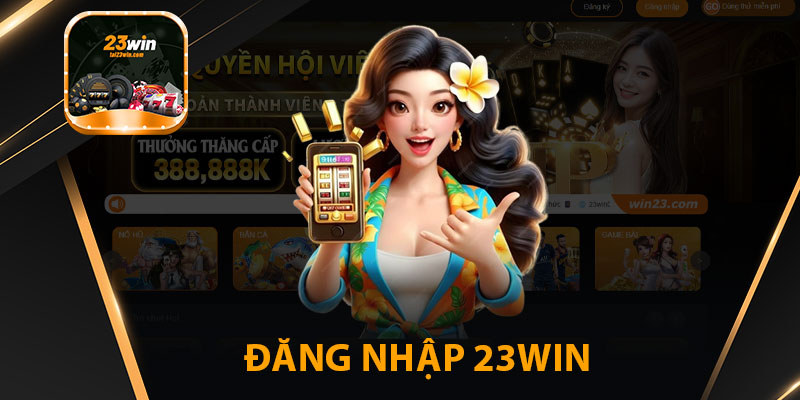 Đăng Nhập 23win