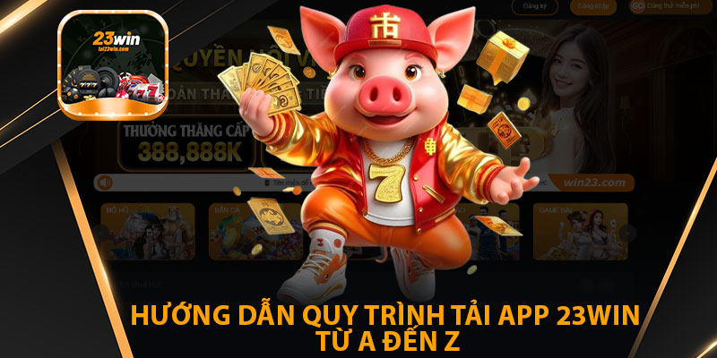 Hướng Dẫn Quy Trình Tải App Từ A Đến Z