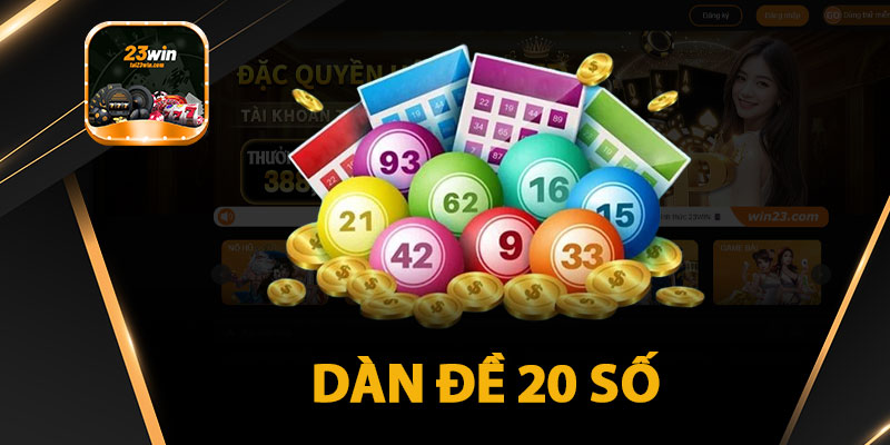 dàn đề 20 số